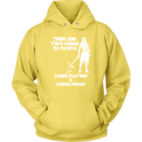 There are two kinds of people: Chess Players and Chess Pieces - Unisex Hoodie