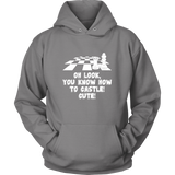 Oh look, you know how to castle... Cute! -  Unisex Hoodie