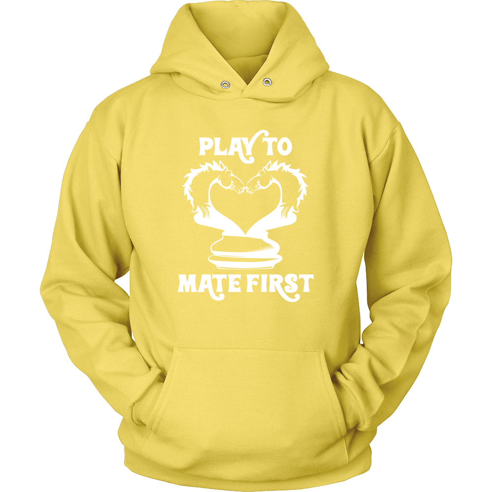 Play to mate first - Unisex Hoodie