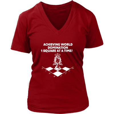 Achieving world domination one square at a time - District Womens V-Neck Chess T-Shirt