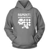 Repent! The end game is near - Unisex Chess Hoodie