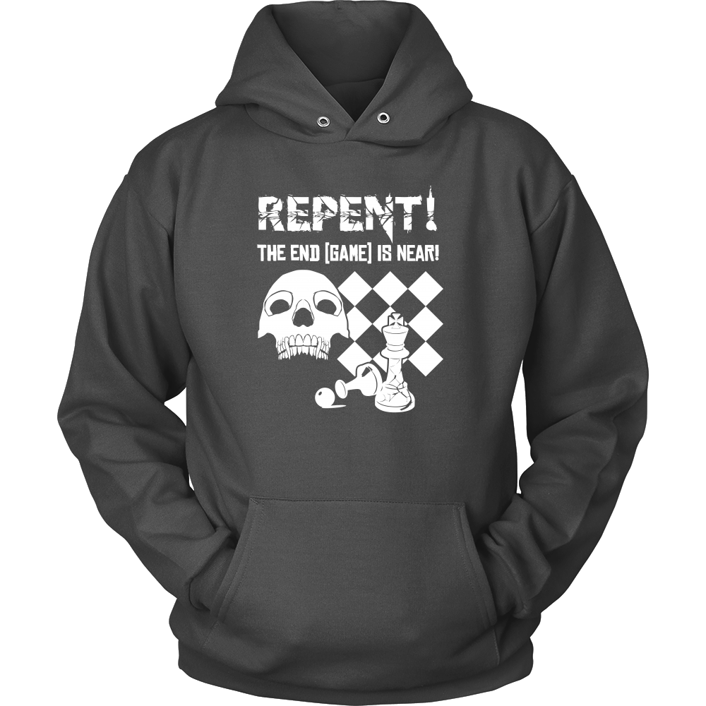 Repent! The end game is near - Unisex Chess Hoodie