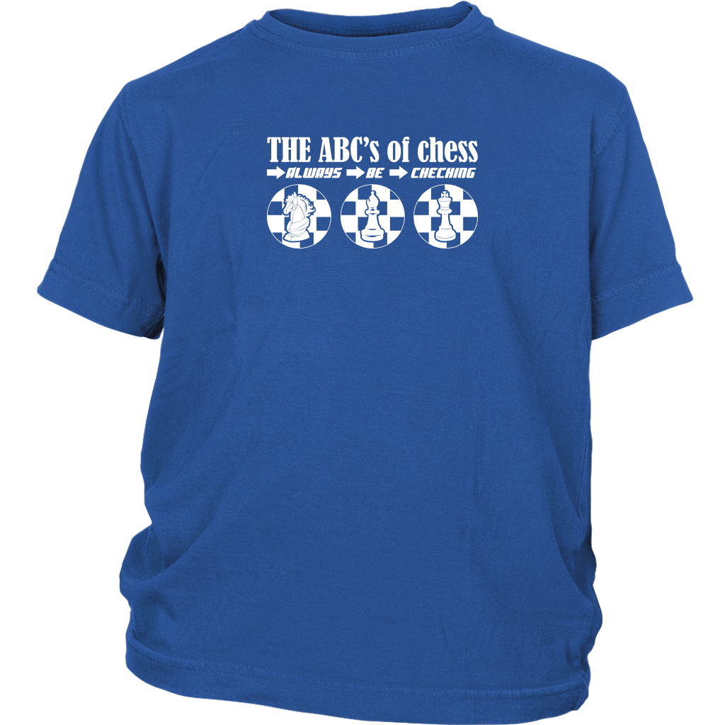 The ABC's of Chess - Always Be Checking - Youth T-Shirt